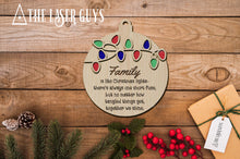 Family is like Christmas Lights (Style 1)