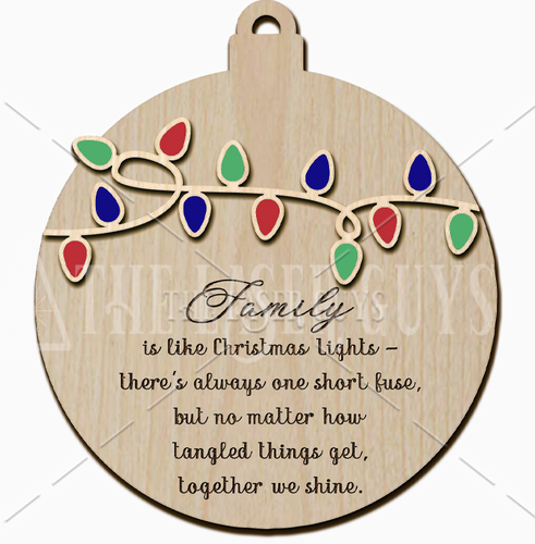 Family is like Christmas Lights (Style 2)